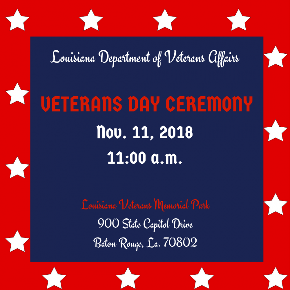 Louisiana Department of Veterans Affairs commemorates Veterans Day by ...